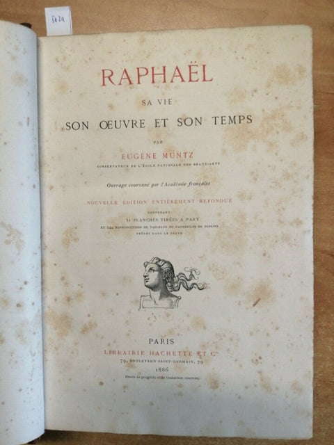 Raphael. Sa vie son oeuvre et son temps 1886 MUNTZ - Hachette(5624) 51