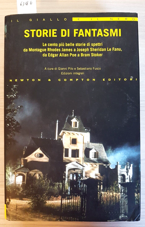 STORIE DI FANTASMI Le Fanu, Bram Stoker, Allan Poe, Sheridan - 2005 NEWTON(