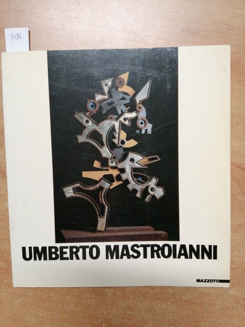 UMBERTO MASTROIANNI - SCULTURE E BASSORILIEVI - CATALOGO - 1988 MAZZOTTA (5