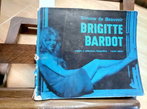 SIMONE DE BEAUVOIR - BRIGITTE BARDOT 1962 SAGGIO E SELEZIONE FOTOGRAFICA (2