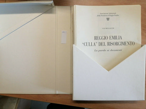 BELLOCCHI REGGIO EMILIA CULLA DEL RISORGIMENTO 1997 LA PAROLA AI DOCUMENTI(