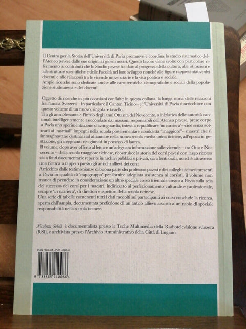 TICINESI ALL'UNIVERSITA' DI PAVIA - NICOLETTA SOLCA' - 2009 - PAVIA (557