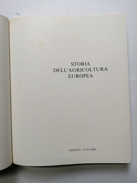 STORIA DELL'AGRICOLTURA EUROPEA - 1980 - B.N.A. - con cofanetto! ottimo! (