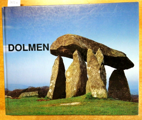 DOLMEN architetture preistoriche in Europa 1990 Cipolloni Samp - DE LUCA (