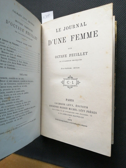 LE JOURNAL D'UNE FEMME - OCTAVE FEUILLET - 1878 - CALMANN LEVY EDITEUR - (