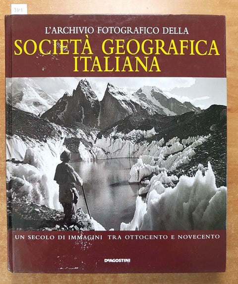 L'archivio fotografico della Societ Geografica Italiana - Maria Mancini (