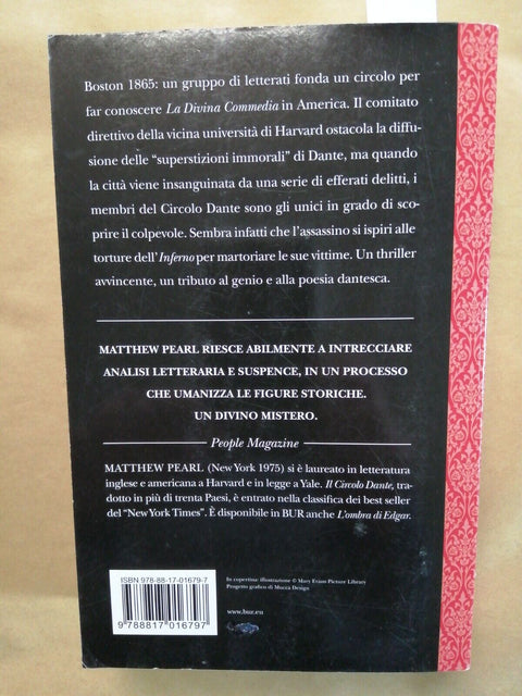 MATTHEW PEARL - IL CIRCOLO DANTE romanzo storico BUR RIZZOLI 2009 alighieri