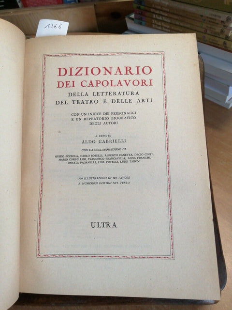 DIZIONARIO DEI CAPOLAVORI ALDO GABRIELLI 1ED. 1945 ULTRA 300 ILLUSTRAZIONI