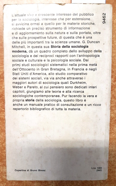 G. DUNCAN MITCHELL - STORIA DELLA SOCIOLOGIA MODERNA 1973 OSCAR MONDADORI (