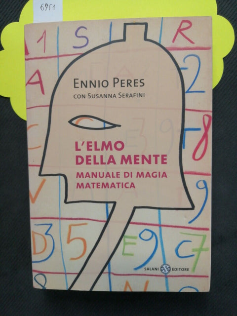 Giochi di prestigio L'ELMO DELLA MENTE - Peres 2006 Magia Matematica SALANI