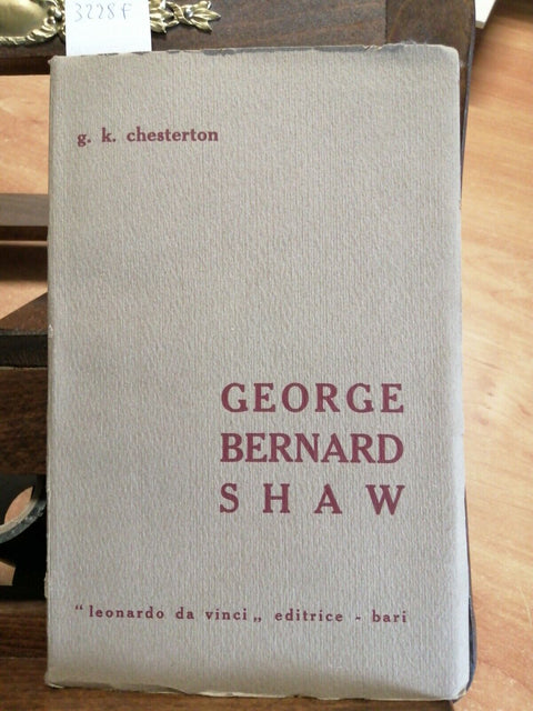 G.K. CHESTERTON - GEORGE BERNARD SHAW - LEONARDO DA VINCI EDITRICE - BARI(3