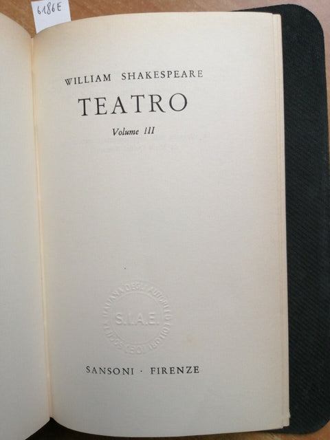 WILLIAM SHAKESPEARE Teatro vol. 3 - include 12 opere!!! 1961 - SANSONI (618