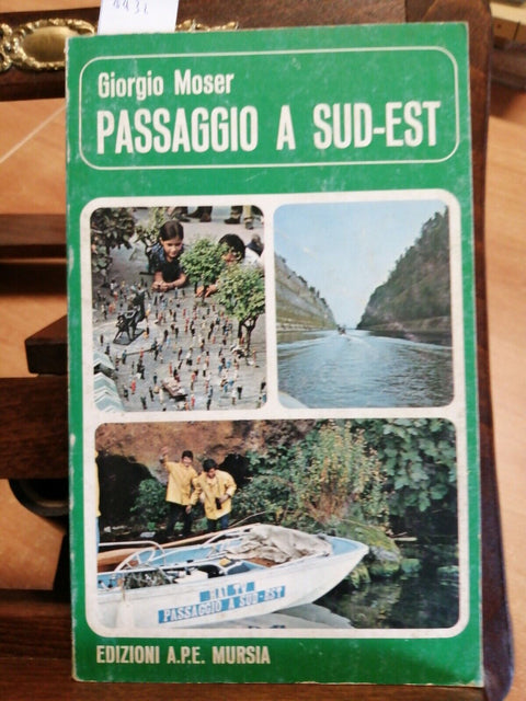 GIORGIO MOSER - PASSAGGIO A SUD EST - MURSIA 1974 TOUR DI OLANDA BELGIO (44