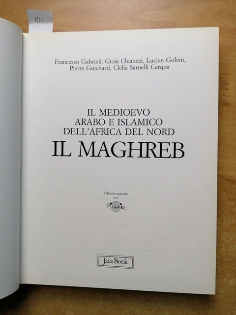 Il medioevo arabo e islamico dell'Africa del nord: Il Maghreb 1994 Jaca (4