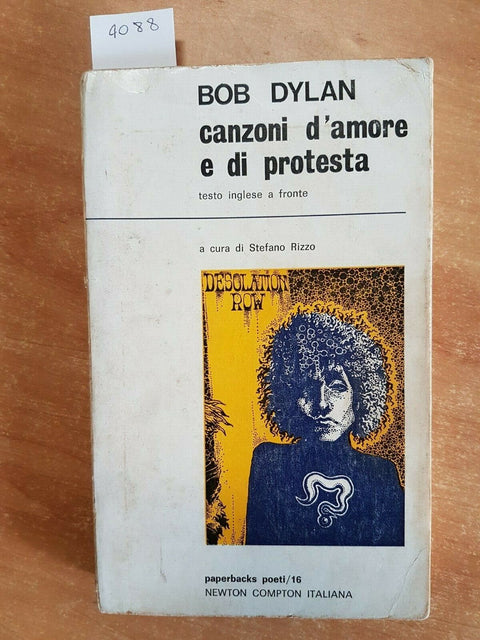 BOB DYLAN - CANZONI D'AMORE E DI PROTESTA - NEWTON - 1ED. 1972 (4088