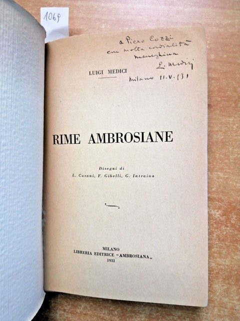 LUIGI MEDICI - RIME AMBROSIANE 1931 autografato! - AMBROSIANA - illustrato