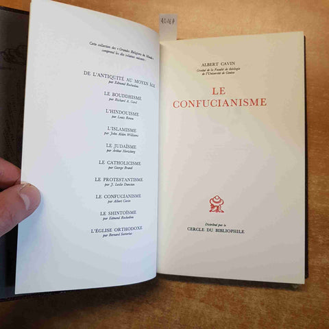 LE CONFUCIANISME les grandes religions du monde 8 ALBERT CAVIN 1968 cercle du