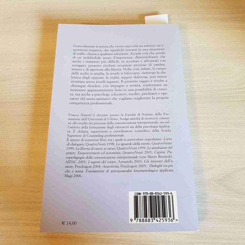 SUPERARE I MOMENTI DI CRISI psicologia motivazionale FRANCO NANETTI - PENDRAGON