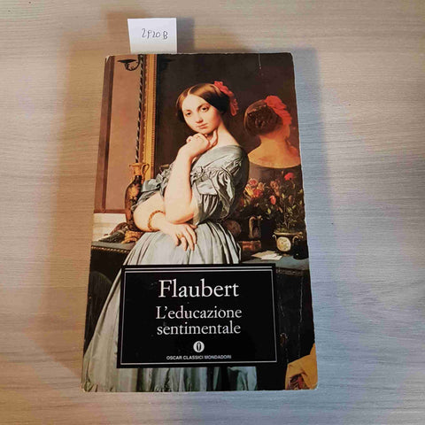 L'EDUCAZIONE SENTIMENTALE - FLAUBERT - MONDADORI - 2000