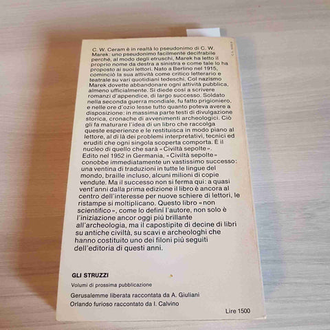 CIVILTA' SEPOLTE il romanzo dell'archeologia C. W. CERAM - EINAUDI - 1970