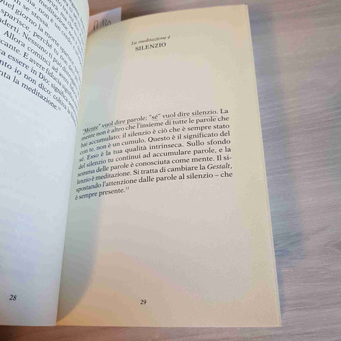 OSHO COS'E' LA MEDITAZIONE - MONDADORI - 2009