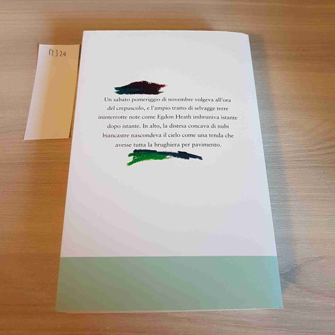 IL RITORNO ALLA BRUGHIERA - THOMAS HARDY - I GRANDI ROMANZI - L'ESPRESSO - 2013