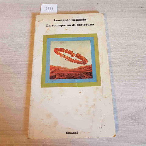 LA SCOMPARSA DI MAJORANA - LEONARDO SCIASCIA - EINAUDI - 1975