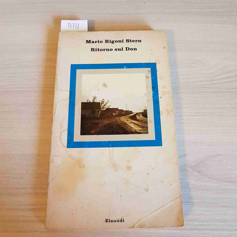 RITORNO SUL DON - MARIO RIGONI STERN - EINAUDI - 1973