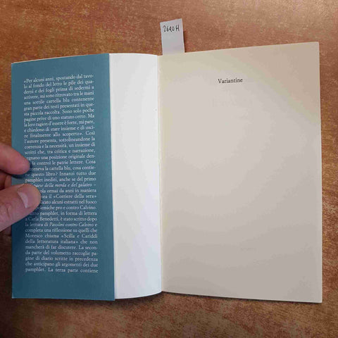 ANTONIO MORESCO IL VULCANO scritti critici e visionari BOLLATI BORINGHIERI 1°ed.