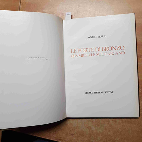 LE PORTE DI BRONZO DI S. MICHELE SUL GARGANO daniele perla 1974 PP. BENEDETTINI