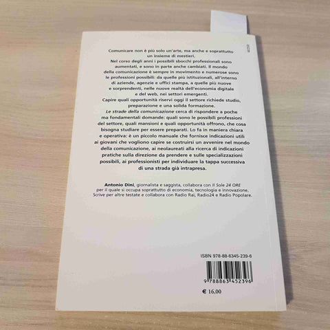 LE STRADE DELLA COMUNICAZIONE - ANTONIO DINI - IULM - 2011