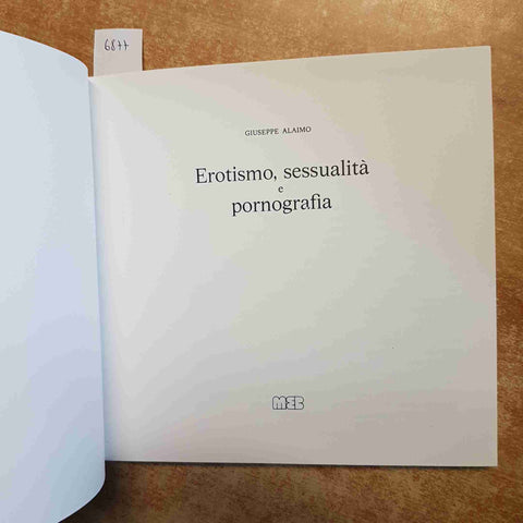 EROTISMO SESSUALITA' E PORNOGRAFIA 124 illustrazioni GIUSEPPE ALAIMO 1979 MEB