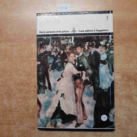 L'IMPRESSIONISMO jacques lassaigne 1968 IL SAGGIATORE