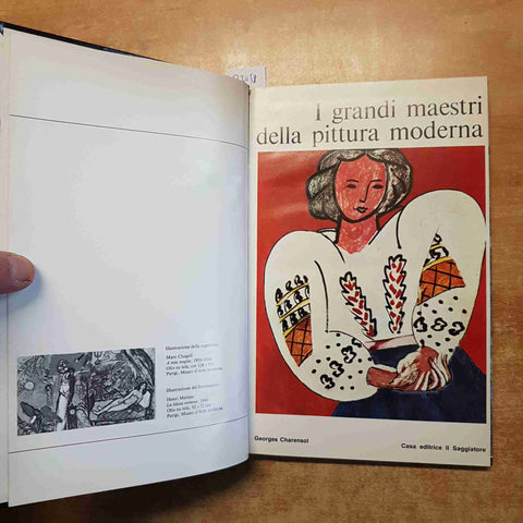 I GRANDI MAESTRI DELLA PITTURA MODERNA charensol 1968 IL SAGGIATORE