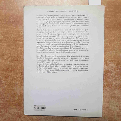 I SIMBOLI NELLE GRANDI RELIGIONI simbologia simbolismoJULIEN RIES 1988 JACA BOOK