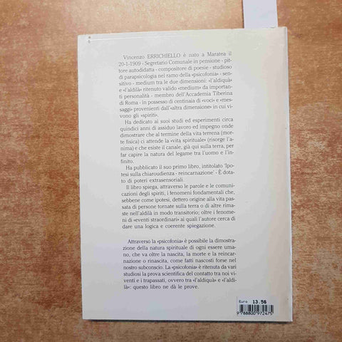 IPOTESI SU FENOMENI STRAORDINARI guarigioni terzo orecchio spiriti ERRICHIELLO