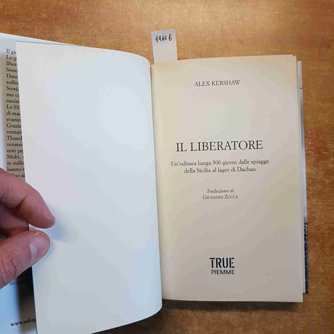 IL LIBERATORE un'odissea lunga 500 giorni dalla sicilia al lager dachau KERSHAW