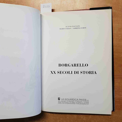 BORGARELLO XX SECOLI DI STORIA fagnani farao curti 1999