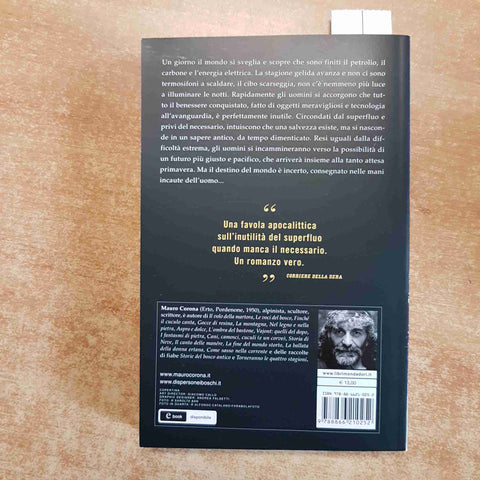 MAURO CORONA - LA FINE DEL MONDO STORTO  2012 MONDADORI