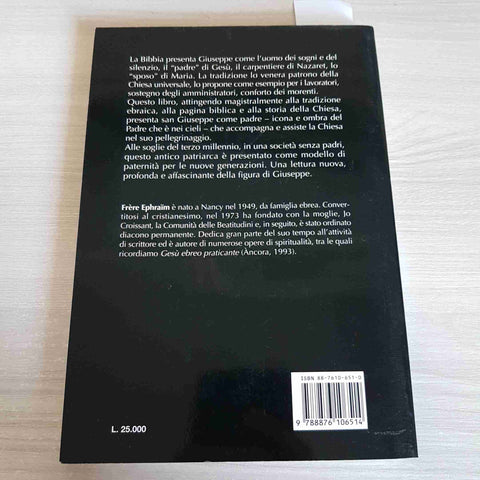 GIUSEPPE DI NAZARET IL MISTERO DEL PADRE - FRERE EPHRAIM - ANCORA - 1998