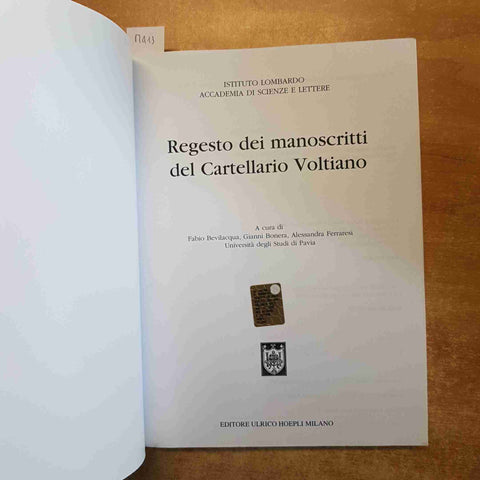 REGESTO DEI MANOSCRITTI DEL CARTELLARIO VOLTIANO universita pavia HOEPLI 2002