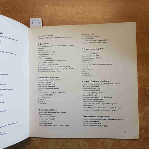 I GIORNALI AGRICOLI ITALIANI centro stampa unicoper 1981 STAMPA AGRICOLA