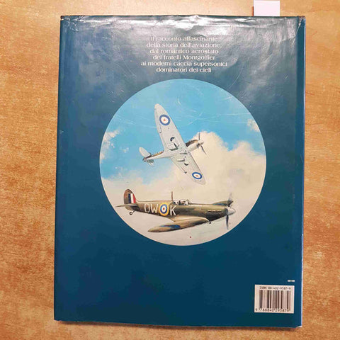 STORIA ILLUSTRATA DELL'AVIAZIONE Batchelor Chant 1992 DE AGOSTINI aeronautica