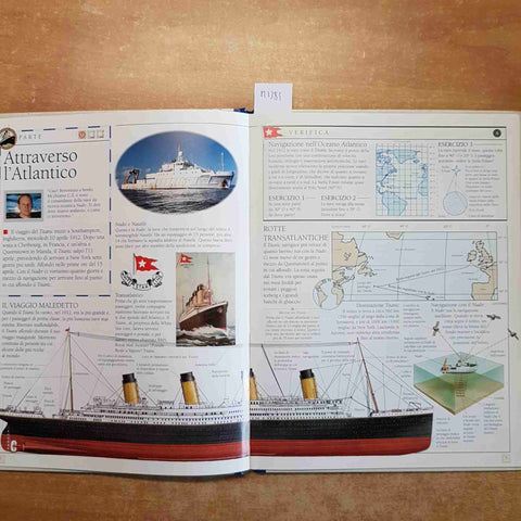 ALLA SCOPERTA DEL TITANIC Eric Kentley 1998 MONDADORI solo il libro no allegati!
