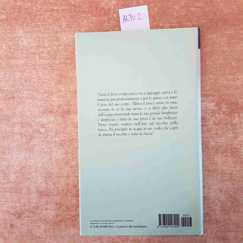 ERNEST HEMINGWAY - IL VECCHIO E IL MARE 2002 LA BIBLIOTECA DI REPUBBLICA