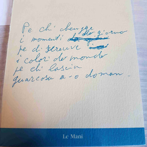 VERSO SEI OE VERSO LE SEI dialetto genovese GIANNI GHIONE - LE MANI