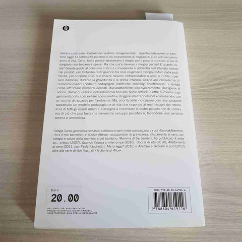 BEBE' A COSTO ZERO come crescere il nostro bambino GIORGIA COZZA 2014 MONDADORI