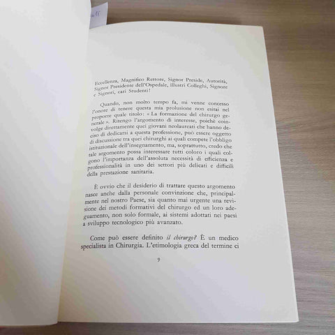 LA FORMAZIONE DEL CHIRURGO GENERALE - RENZO DIONIGI - UNIVERSITA' PAVIA - 1988