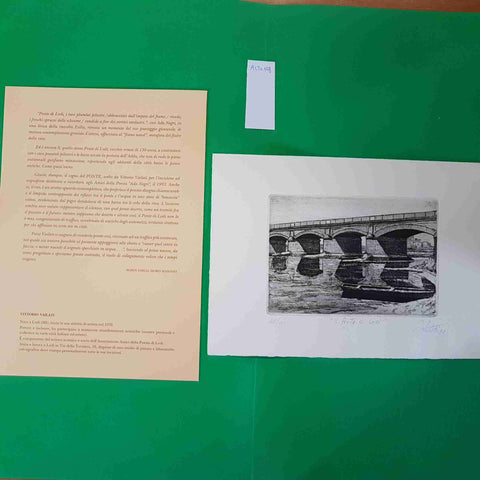 ACQUAFORTE VITTORIO VAILATI 1993 IL PONTE DI LODI 48/70 + scheda AUTOGRAFATA