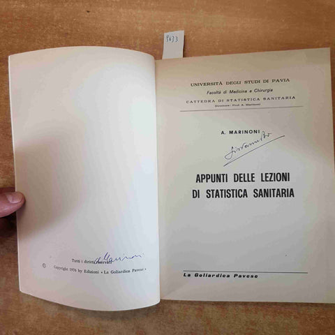 APPUNTI DELLE LEZIONI DI STATISTICA SANITARIA pavia MARINONI 1976 LA GOLIARDICA